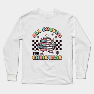 All Booked For Christmas Long Sleeve T-Shirt